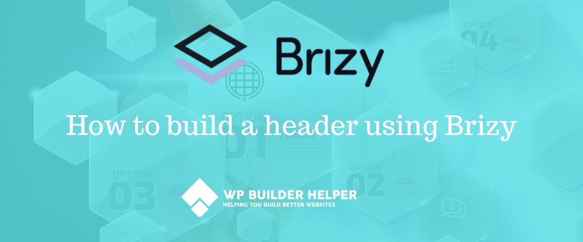 How to build a header using Brizy