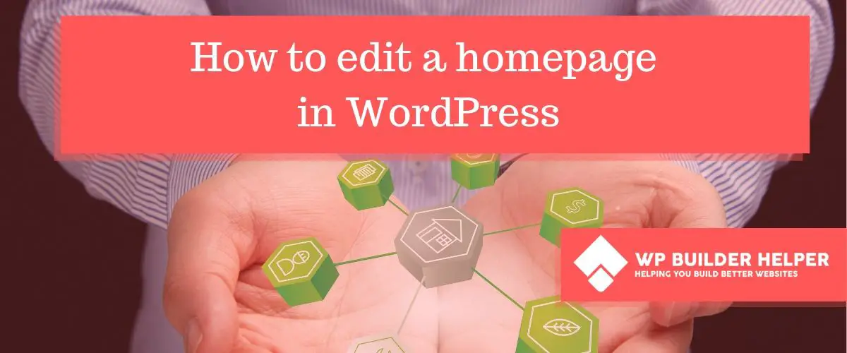 How to edit a homepage in WordPress