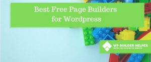 Best Free Page Builders for Wordpress 