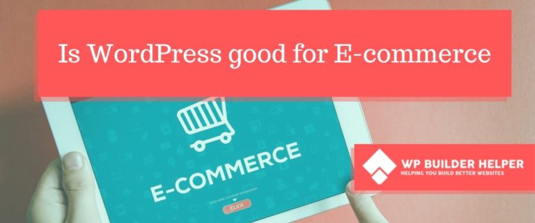 Is WordPress good for ecommerce