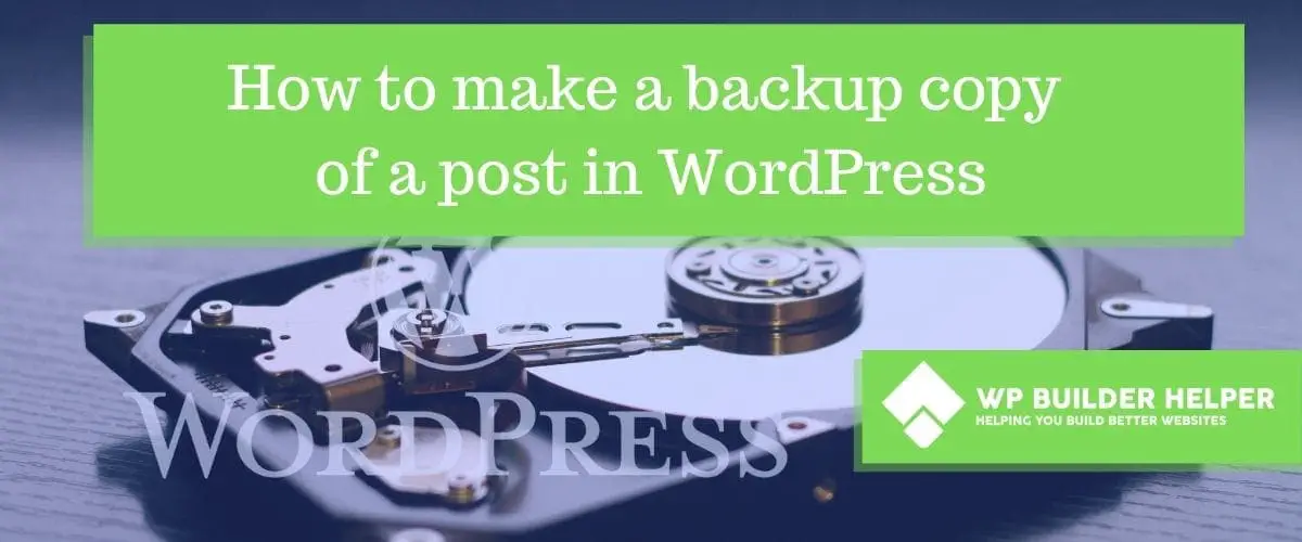 how-to-make-a-backup-copy-of-post