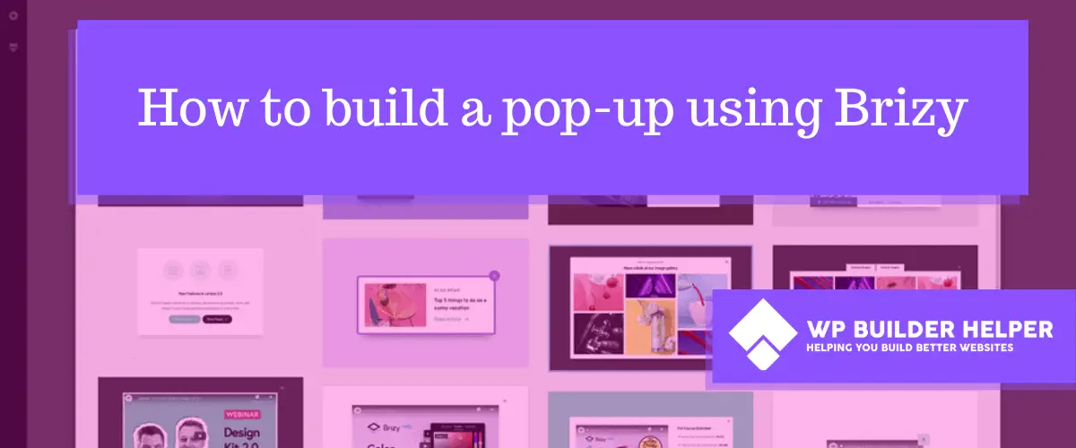 how to build a pop-up using Brizy